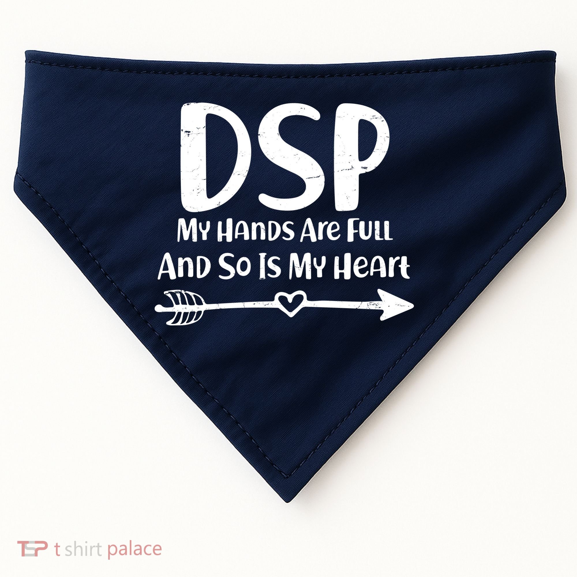 DSP My Hands Are Full USA-Made Doggie Bandana