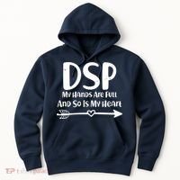 DSP My Hands Are Full Hoodie thumb 0