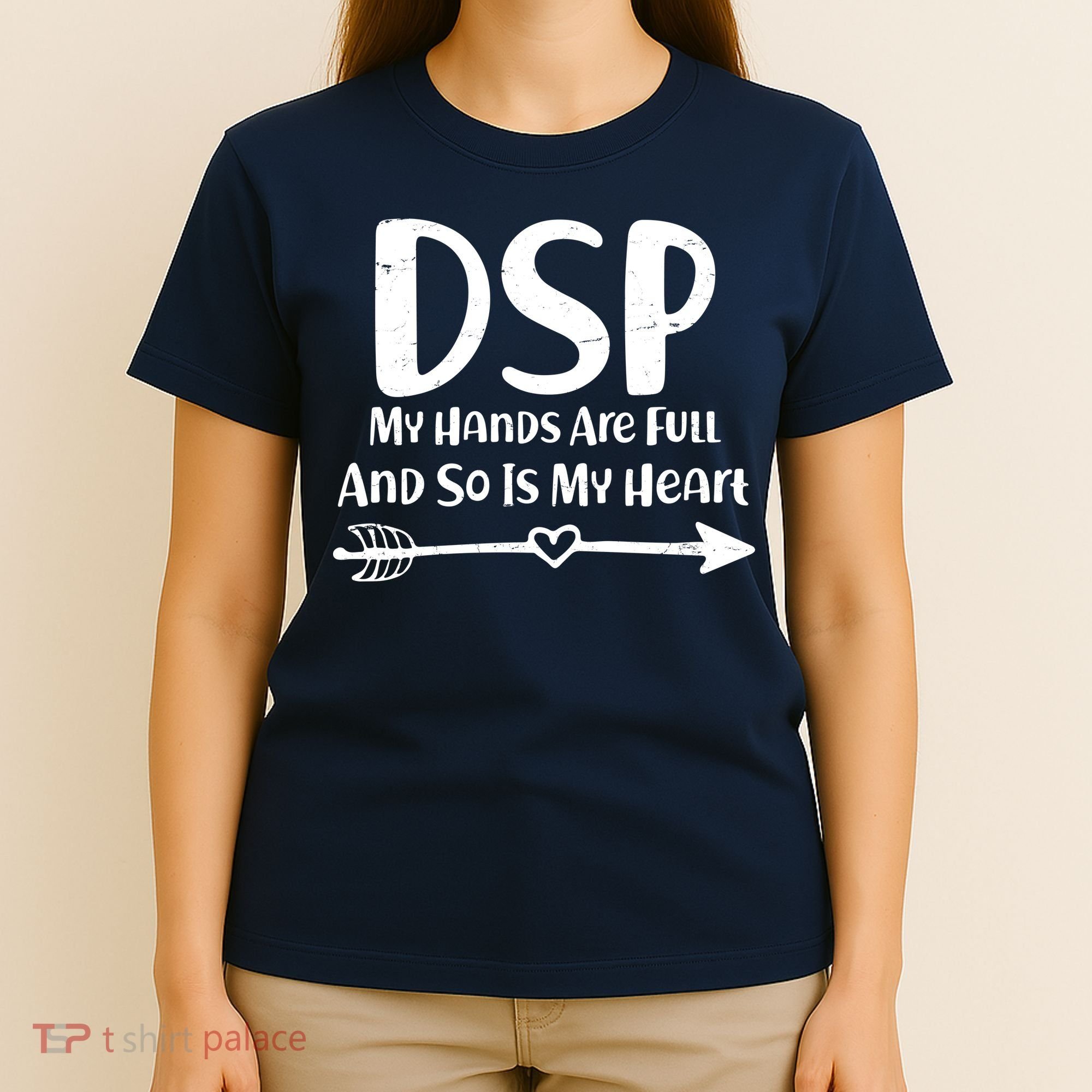 DSP My Hands Are Full T-Shirt