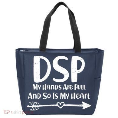 DSP My Hands Are Full Tote Bag