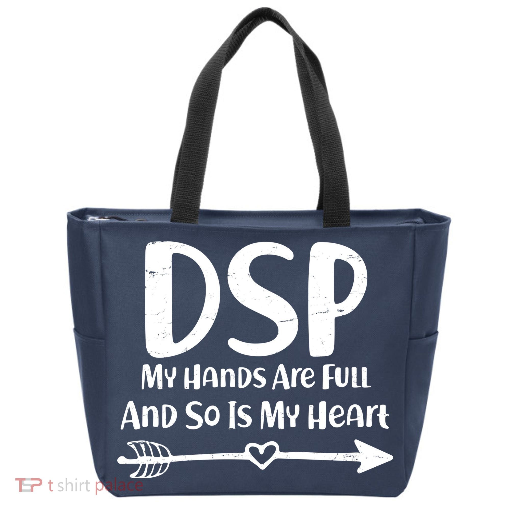 DSP My Hands Are Full Tote Bag