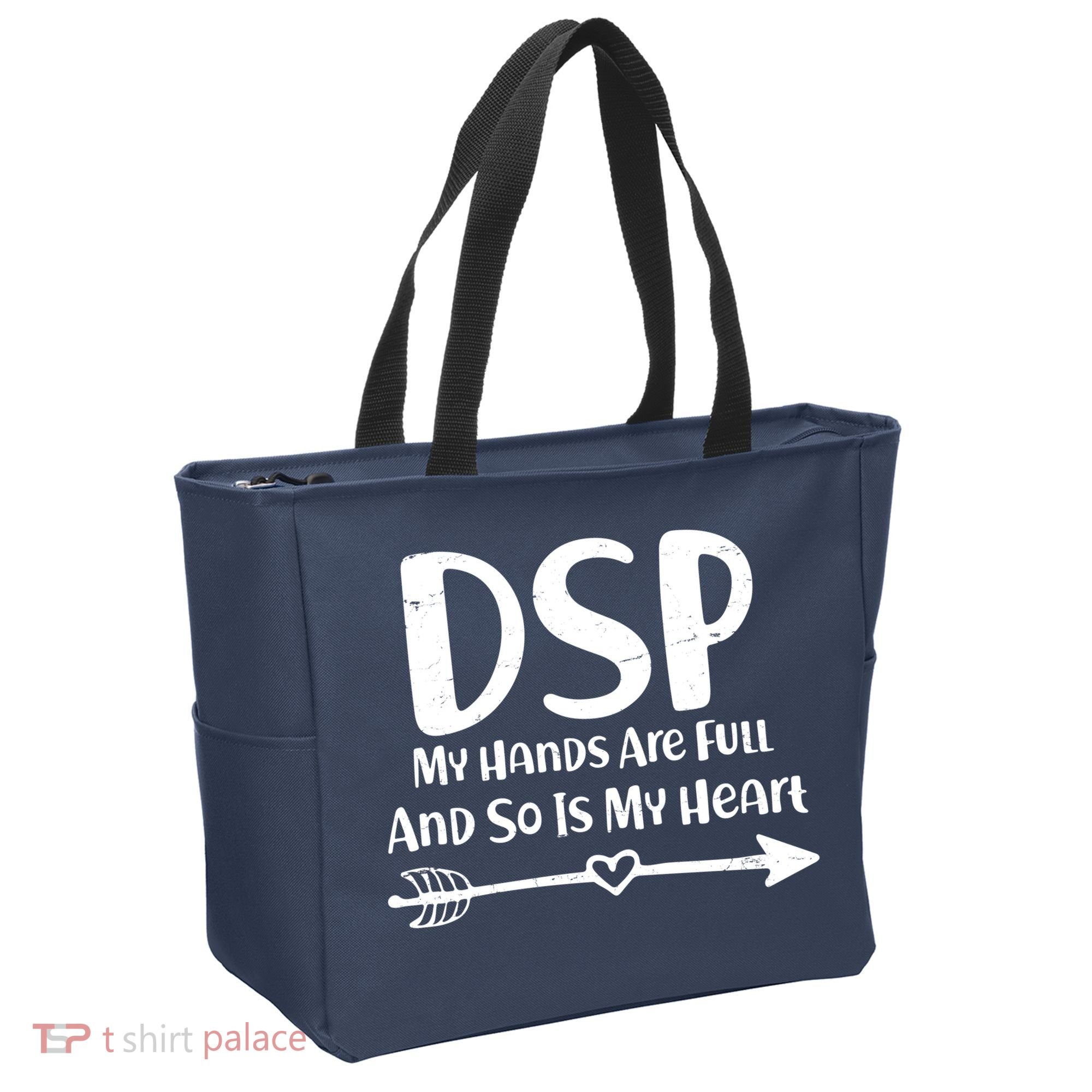 DSP My Hands Are Full Tote Bag