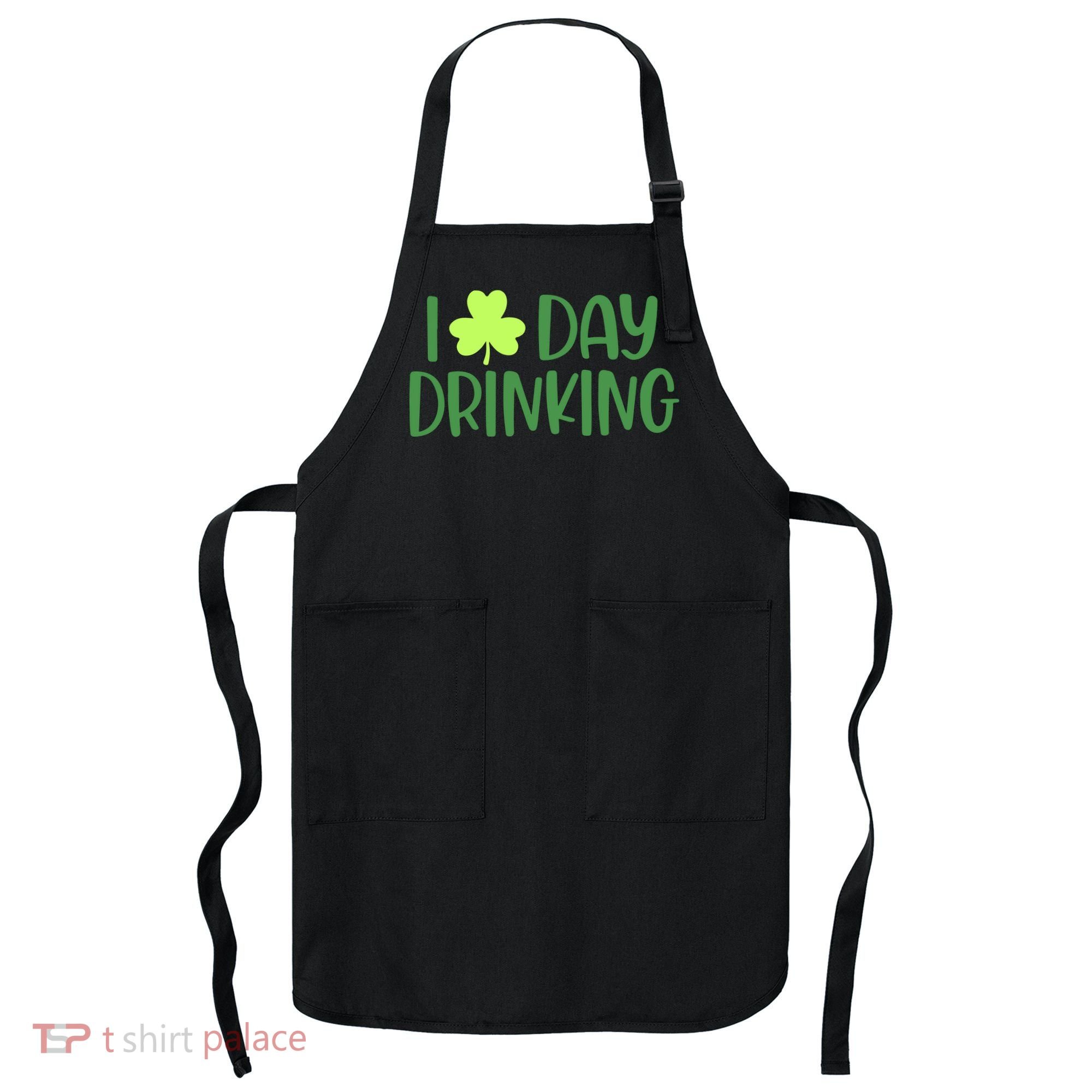 Drinking St Patricks Day, Funny St Patricks Day, St Patricks Day Apron