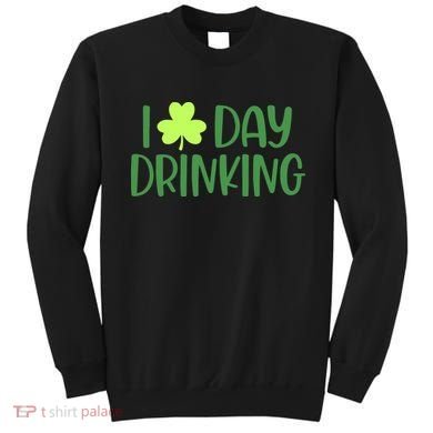 Drinking St Patricks Day, Funny St Patricks Day, St Patricks Day Sweatshirt