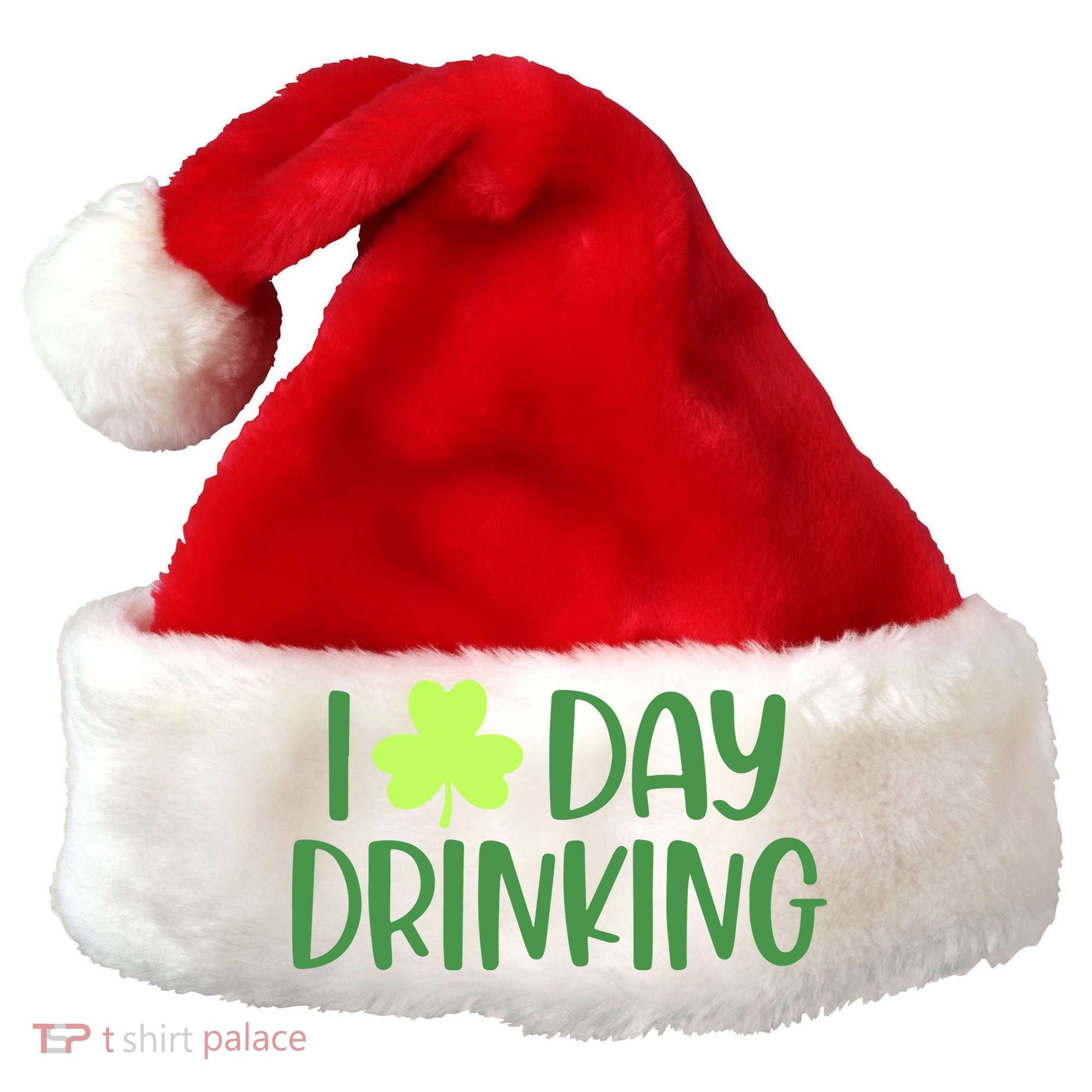 Drinking St Patricks Day, Funny St Patricks Day, St Patricks Day Santa Hat