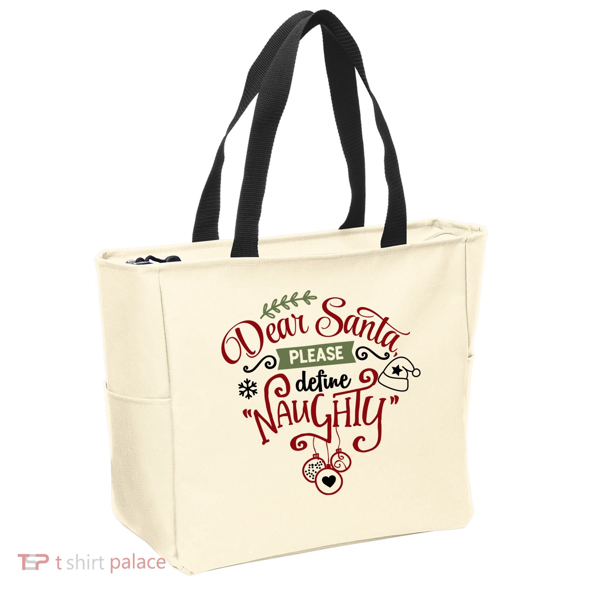 Dear Santa Please Define Naughty Funny Xmas Tote Bag