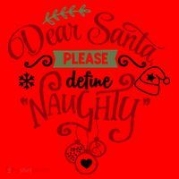Dear Santa Please Define Naughty Funny Xmas Santa Hat thumb 1