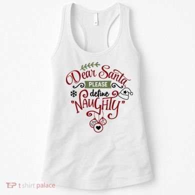 Dear Santa Please Define Naughty Funny Xmas Women's Tank Top