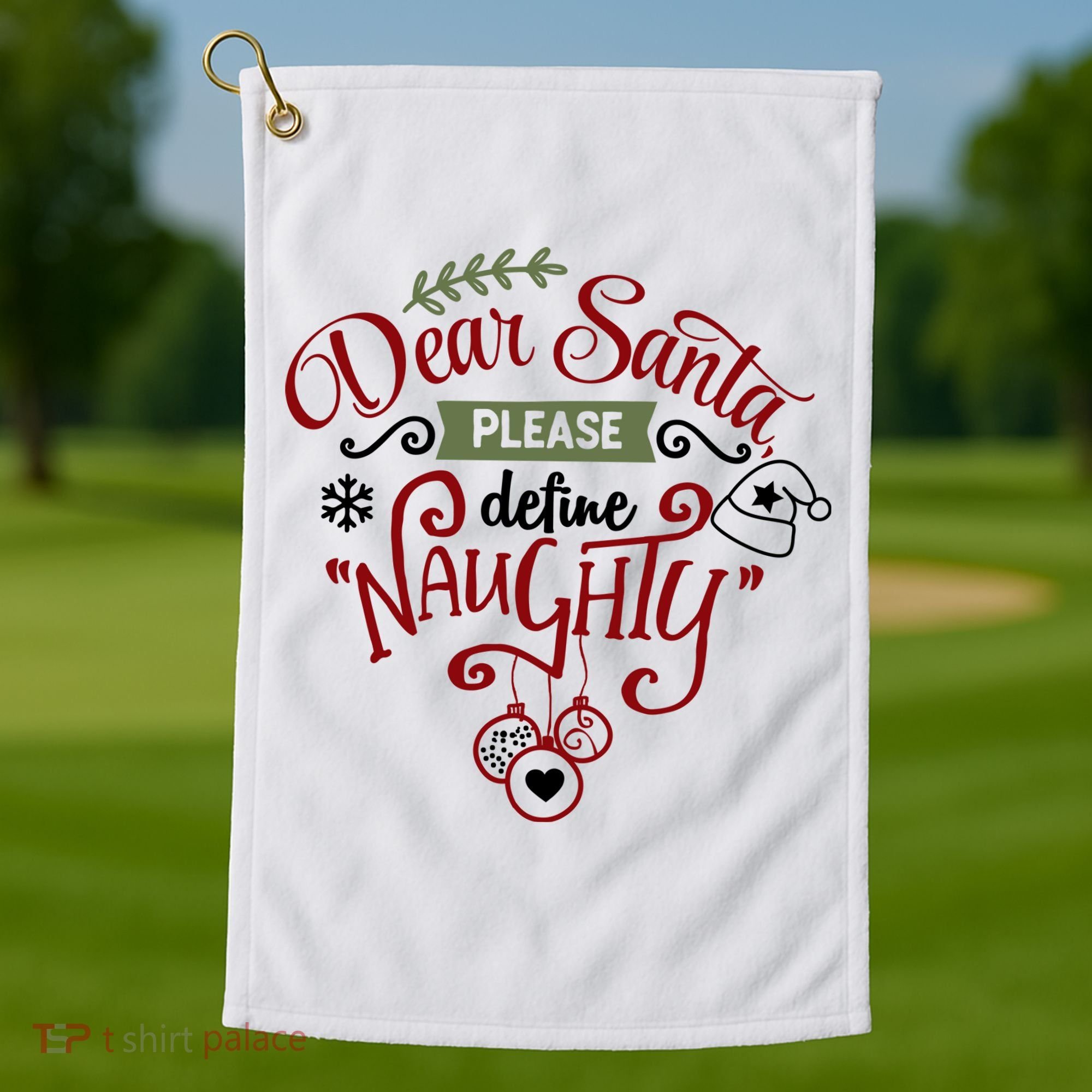 Dear Santa Please Define Naughty Funny Xmas Golf Towel