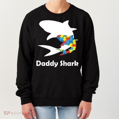 Daddy Shark Puzzles Autism Awareness Women's Sweatshirt