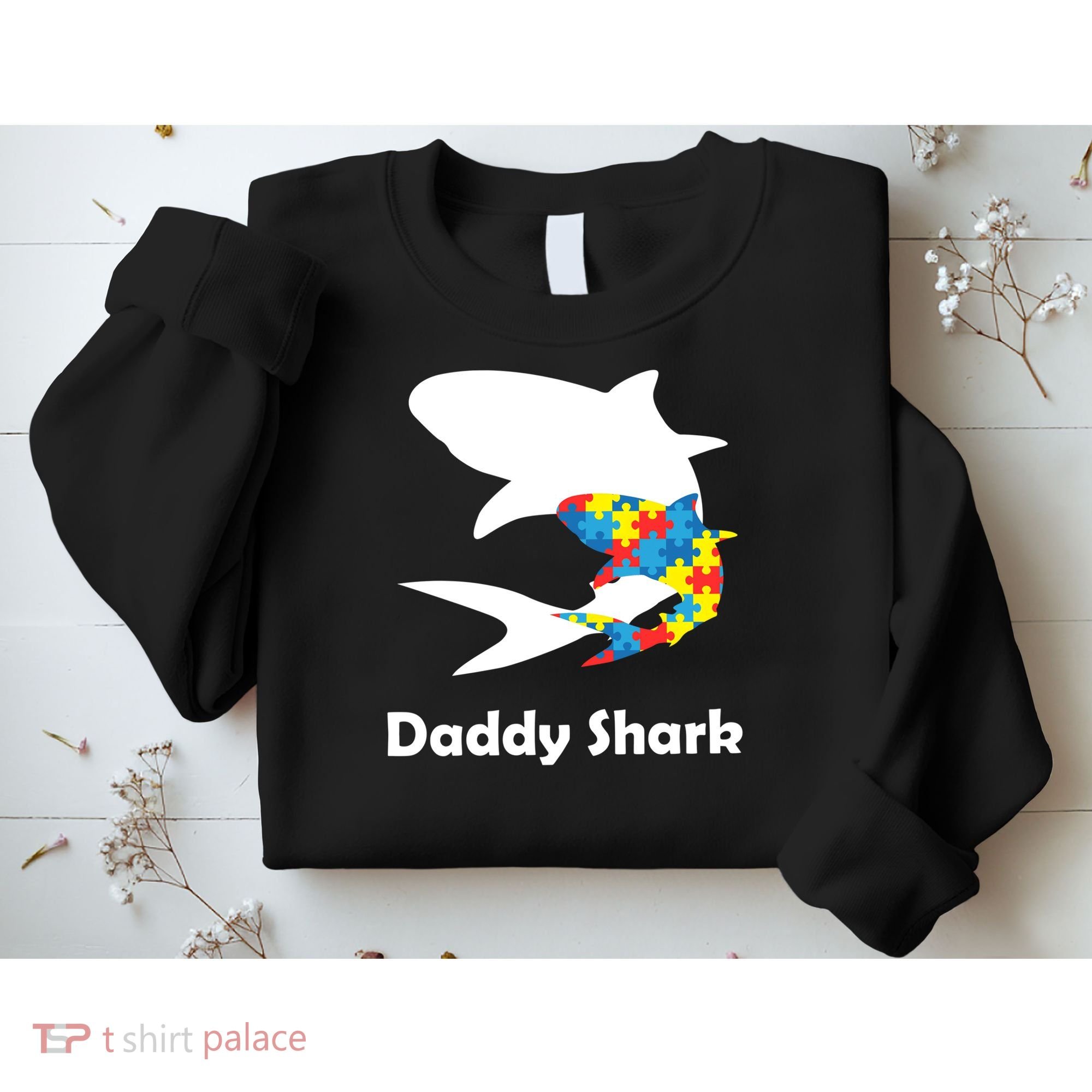 Daddy Shark Puzzles Autism Awareness Sweatshirt