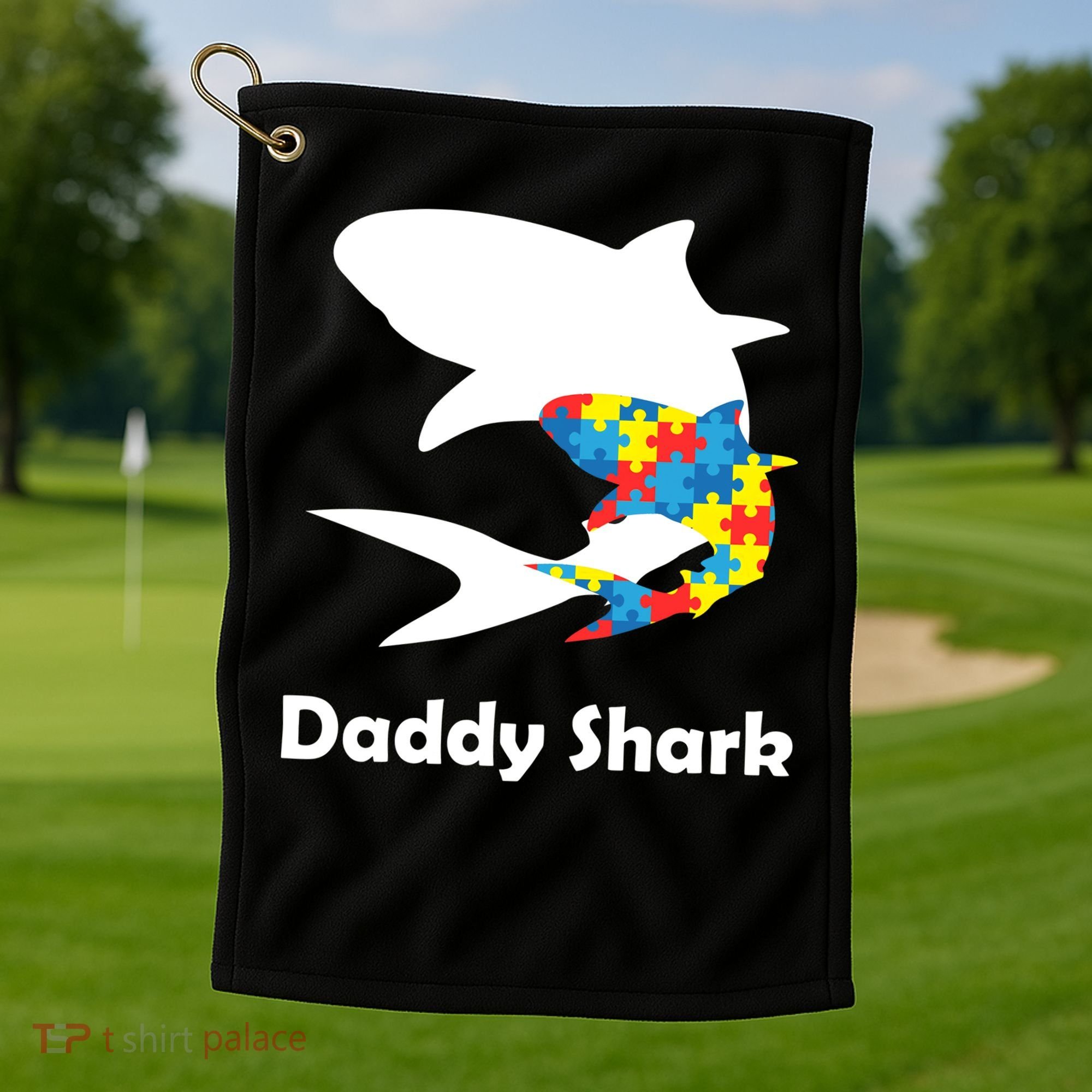 Daddy Shark Puzzles Autism Awareness Golf Towel