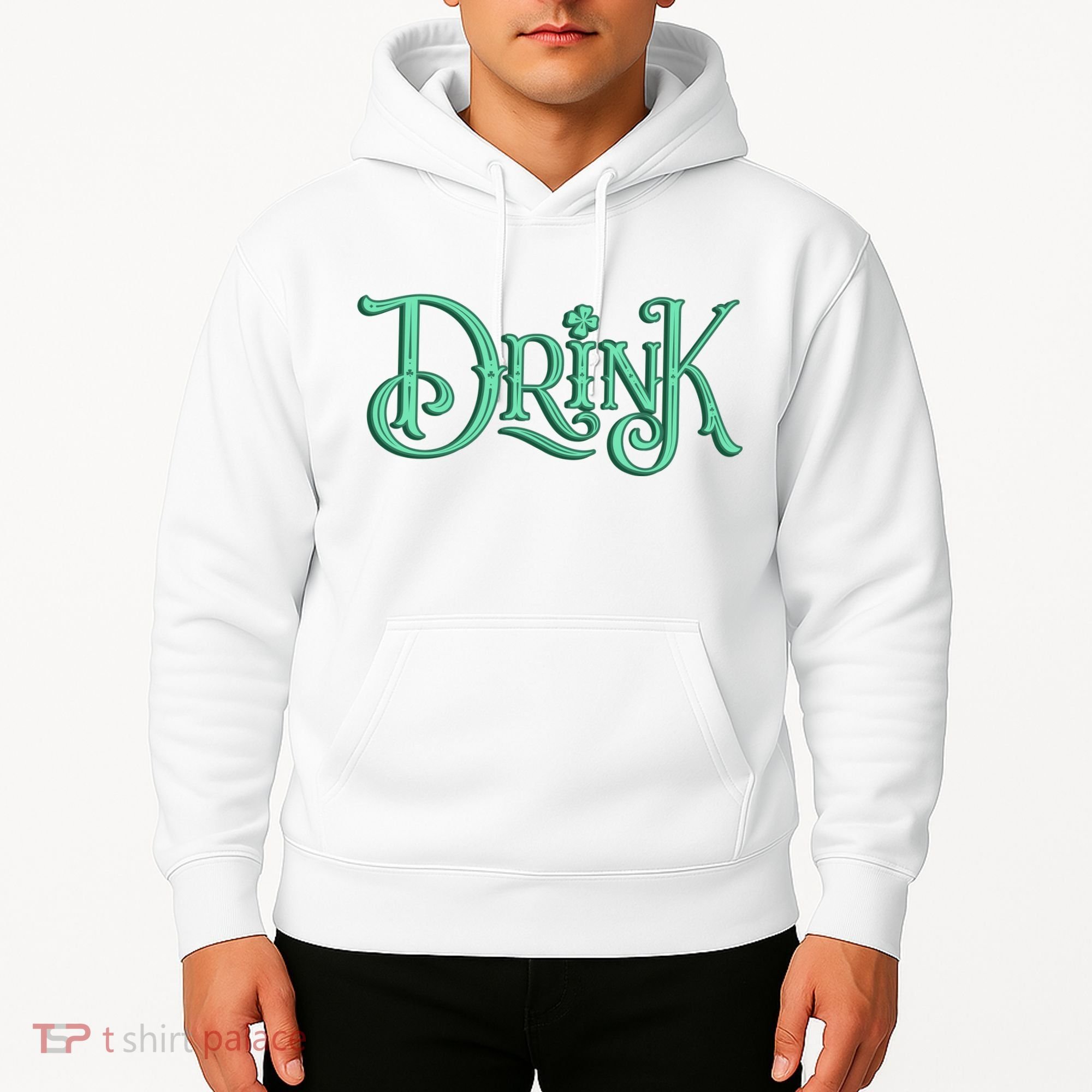 Drink St Patrick's Day Festive Party Hoodie