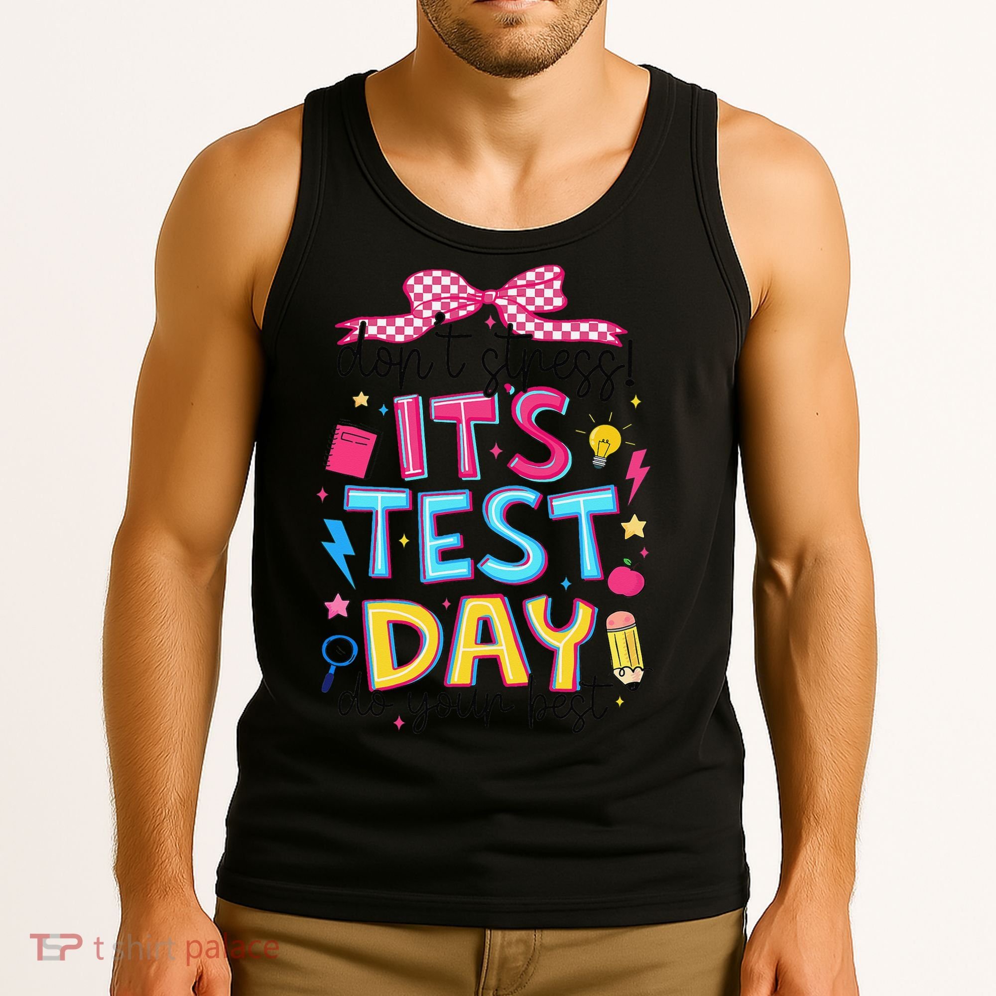 Dont Stress Pencil Coquette Bow Rock The Test Testing Day Tank Top