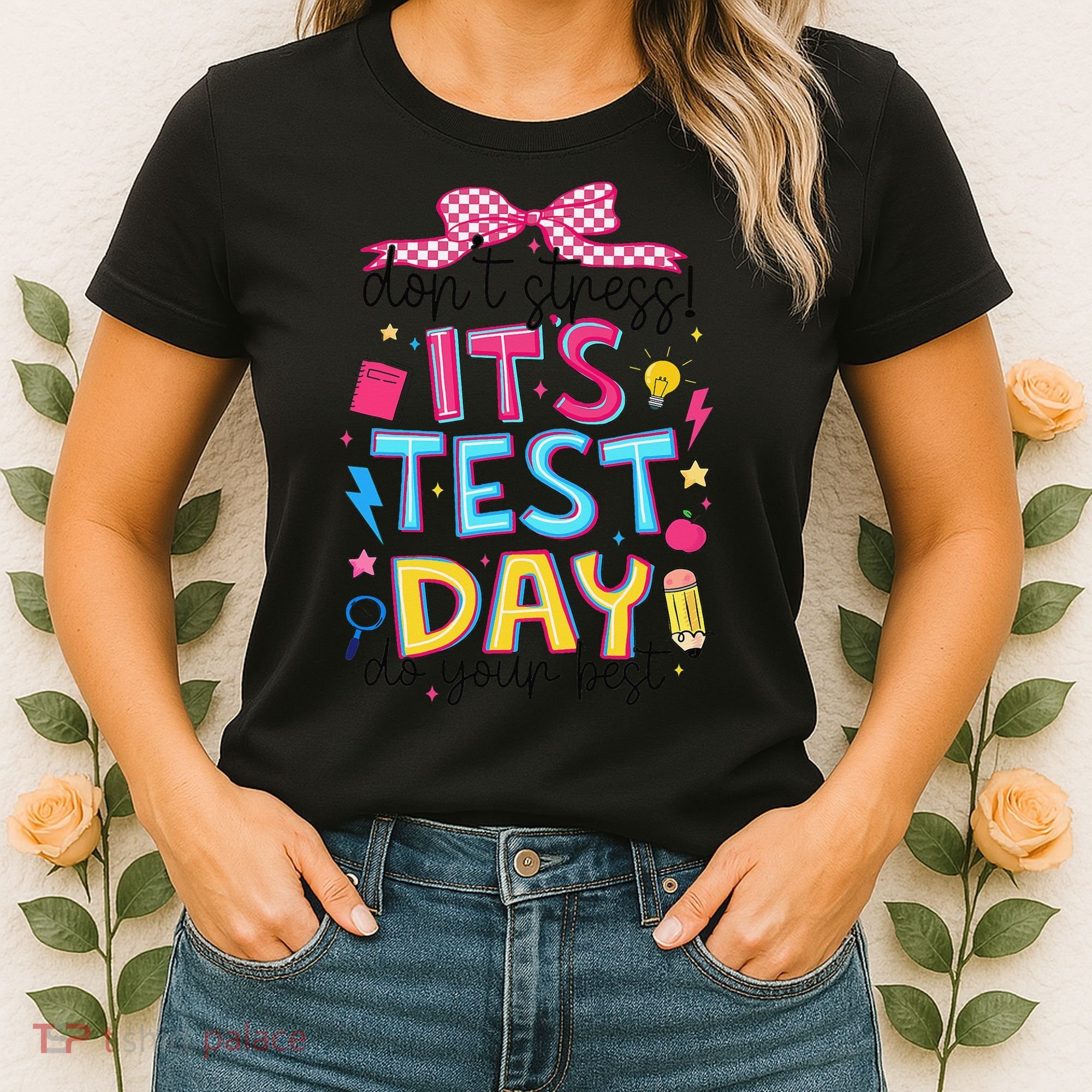 Dont Stress Pencil Coquette Bow Rock The Test Testing Day Women's T-Shirt