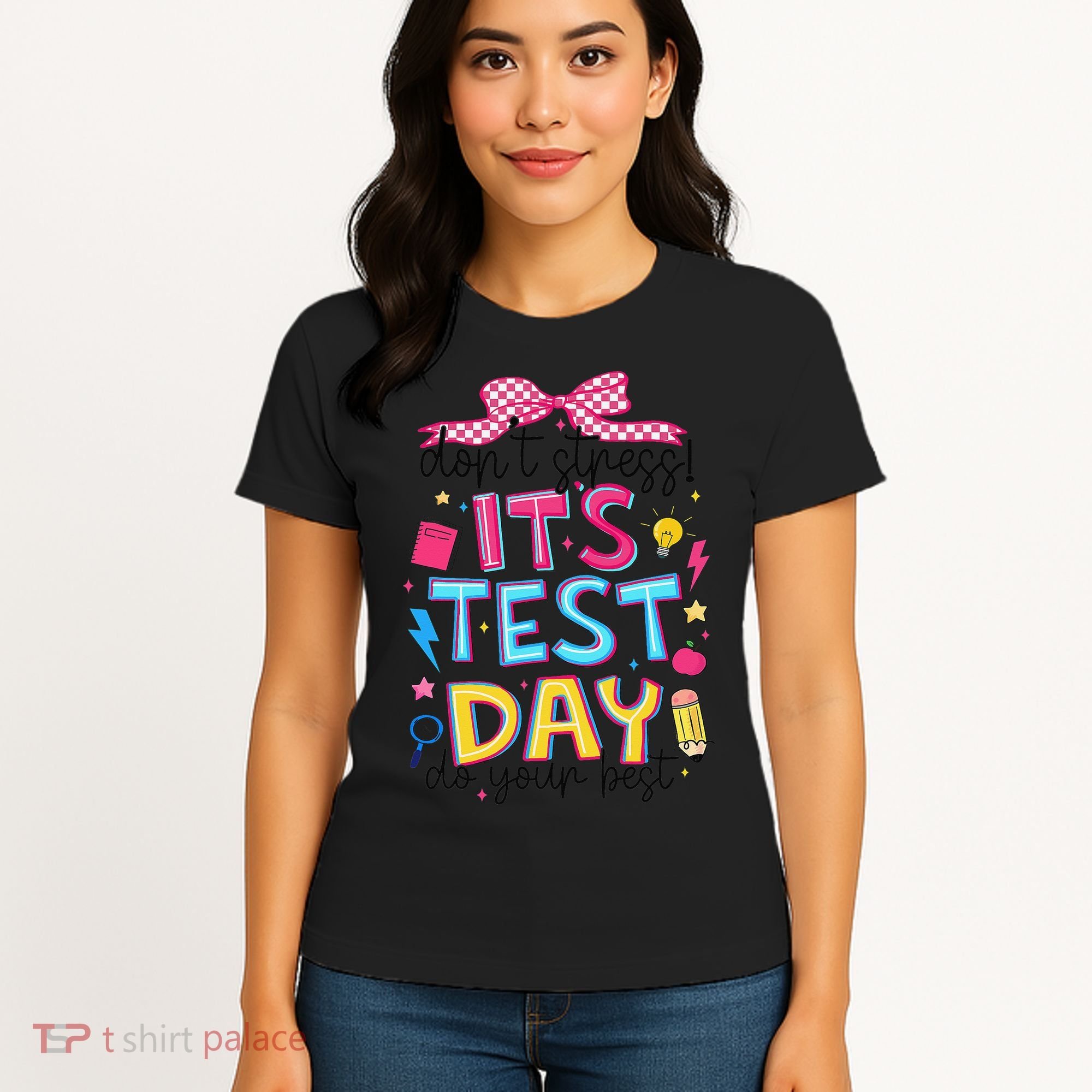 Dont Stress Pencil Coquette Bow Rock The Test Testing Day Women's T-Shirt