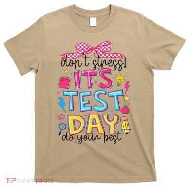 Dont Stress Pencil Coquette Bow Rock The Test Testing Day T-Shirt
