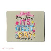 Dont Stress Pencil Coquette Bow Rock The Test Testing Day Mousepad thumb 0