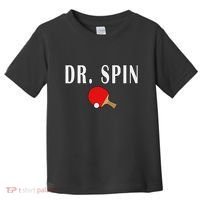 Dr. Spin Ping Pong Table Tennis Toddler T-Shirt thumb 0