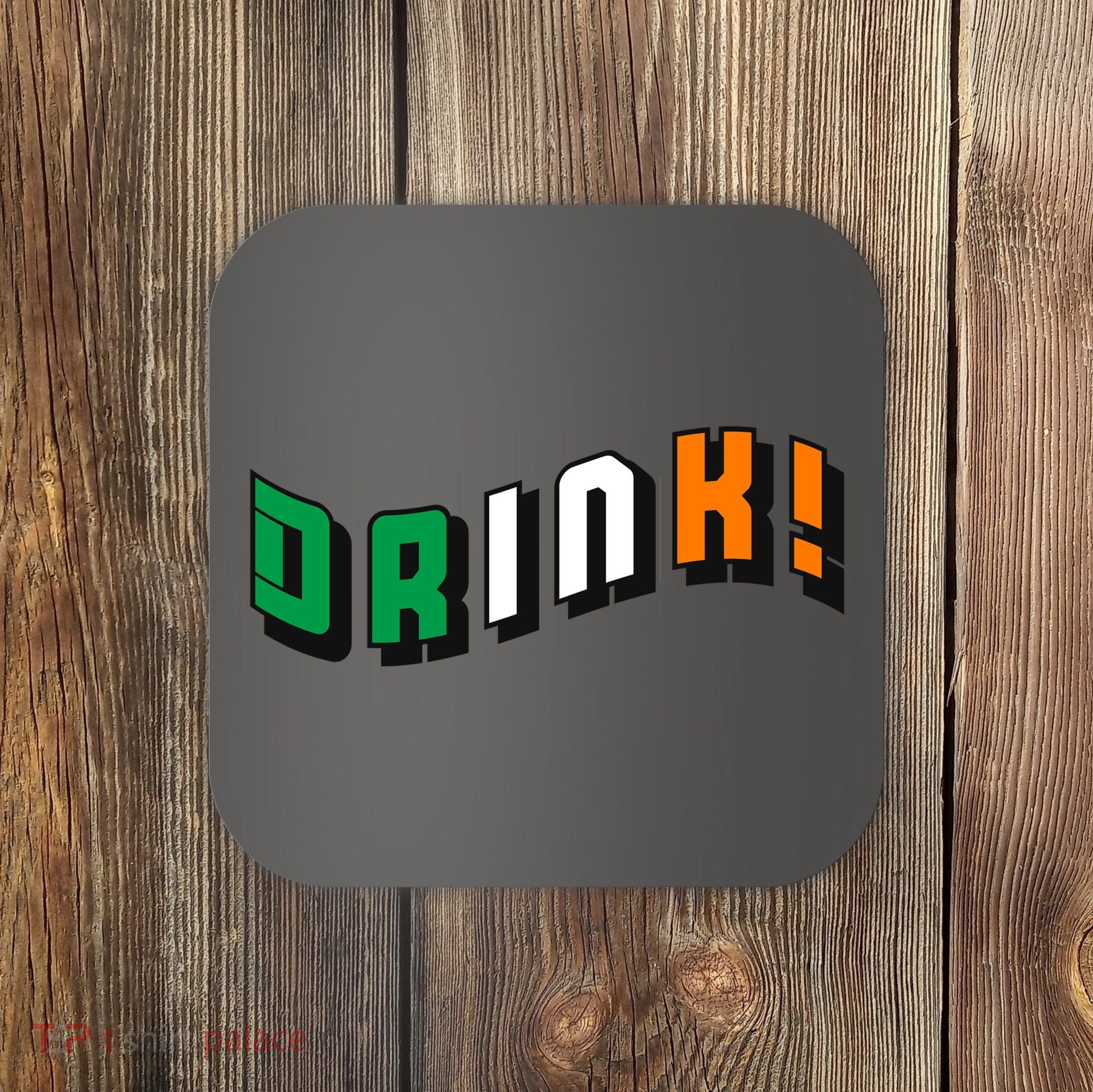 Drink St Patricks' Day Coaster