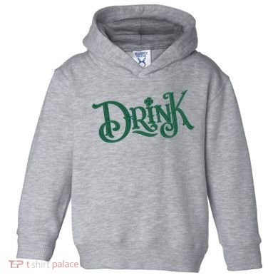 Drink St Patricks Day Festive Toddler Hoodie