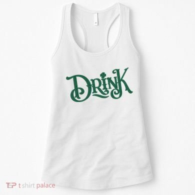 Drink St Patricks Day Festive Women's Tank Top