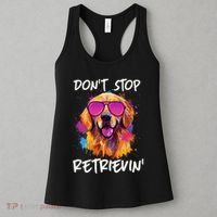 Don’T Stop Retrievin Golden Retriever Dog Goldie Mom Funny Women's Tank Top thumb 3