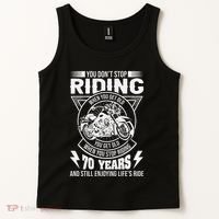 DonT Stop Riding When You Get Old Motorcycle 70th Birthday Tank Top thumb 2