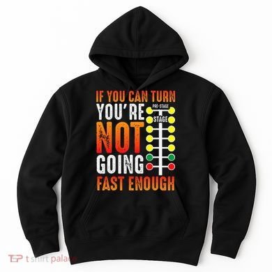 Dragster Saying Race car Driver Skill Drag Racing  Hoodie