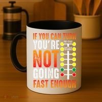 Dragster Saying Race car Driver Skill Drag Racing  Coffee Mug thumb 4
