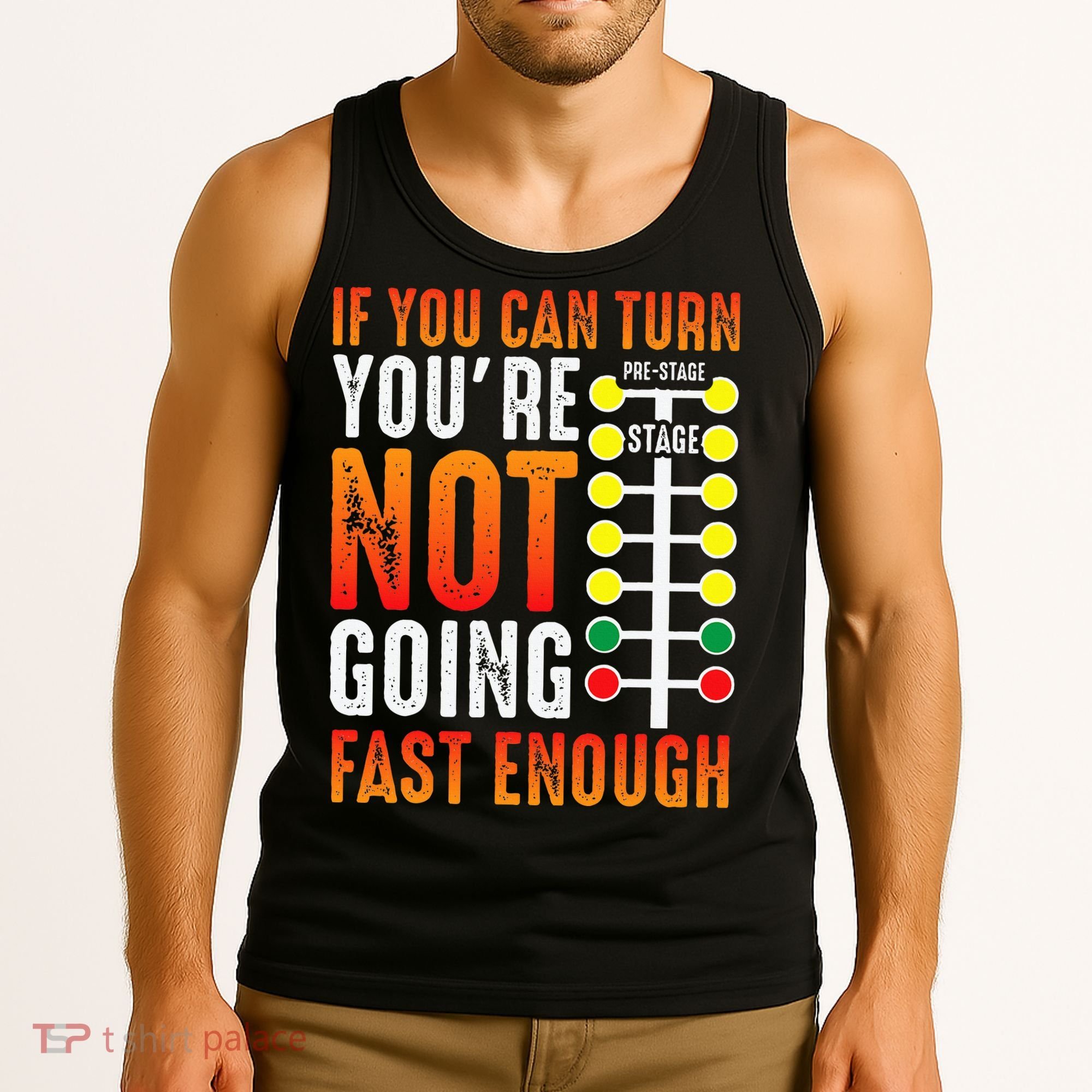 Dragster Saying Race car Driver Skill Drag Racing  Tank Top