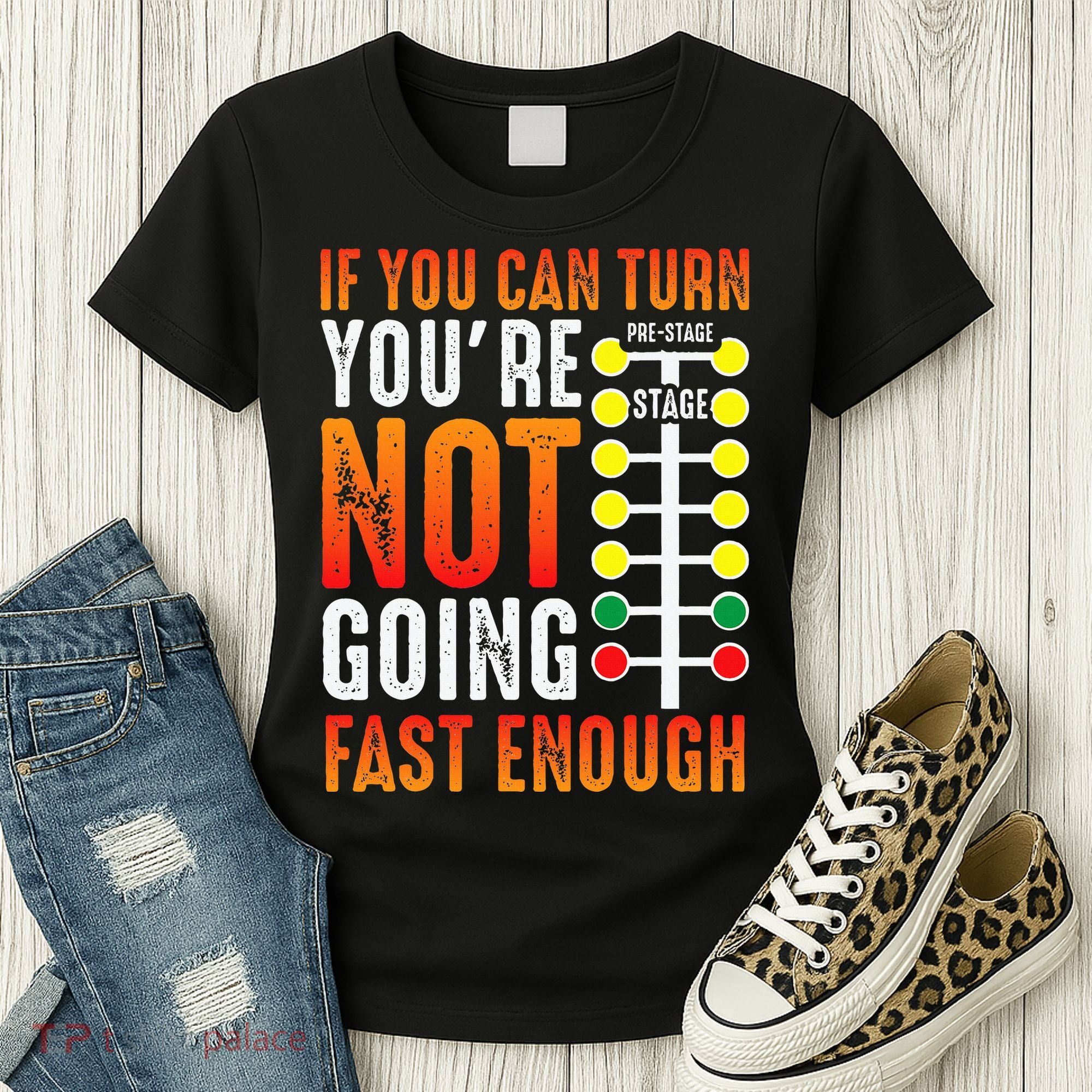 Dragster Saying Race car Driver Skill Drag Racing  Women's T-Shirt