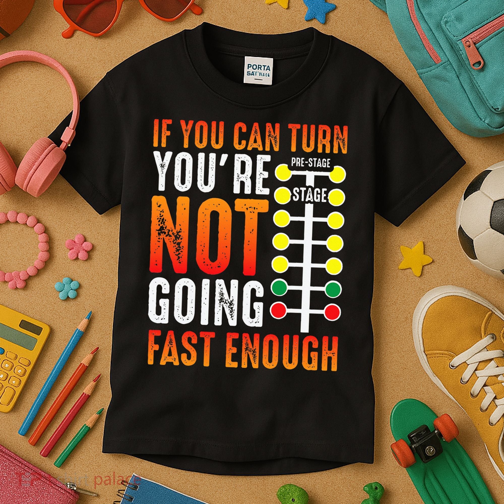 Dragster Saying Race car Driver Skill Drag Racing  Kids T-Shirt