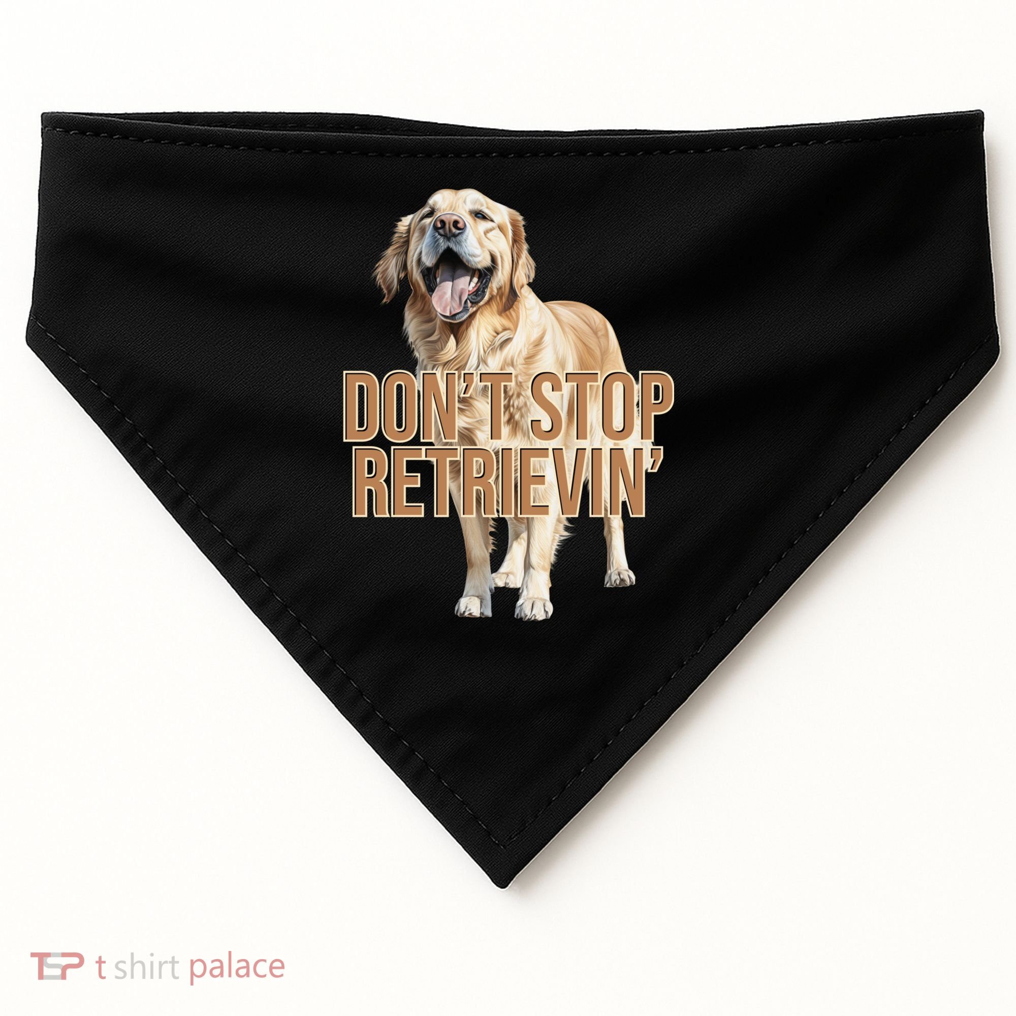 DonT Stop Retrievin Funny Golden Retriever USA-Made Doggie Bandana
