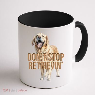 DonT Stop Retrievin Funny Golden Retriever Coffee Mug back