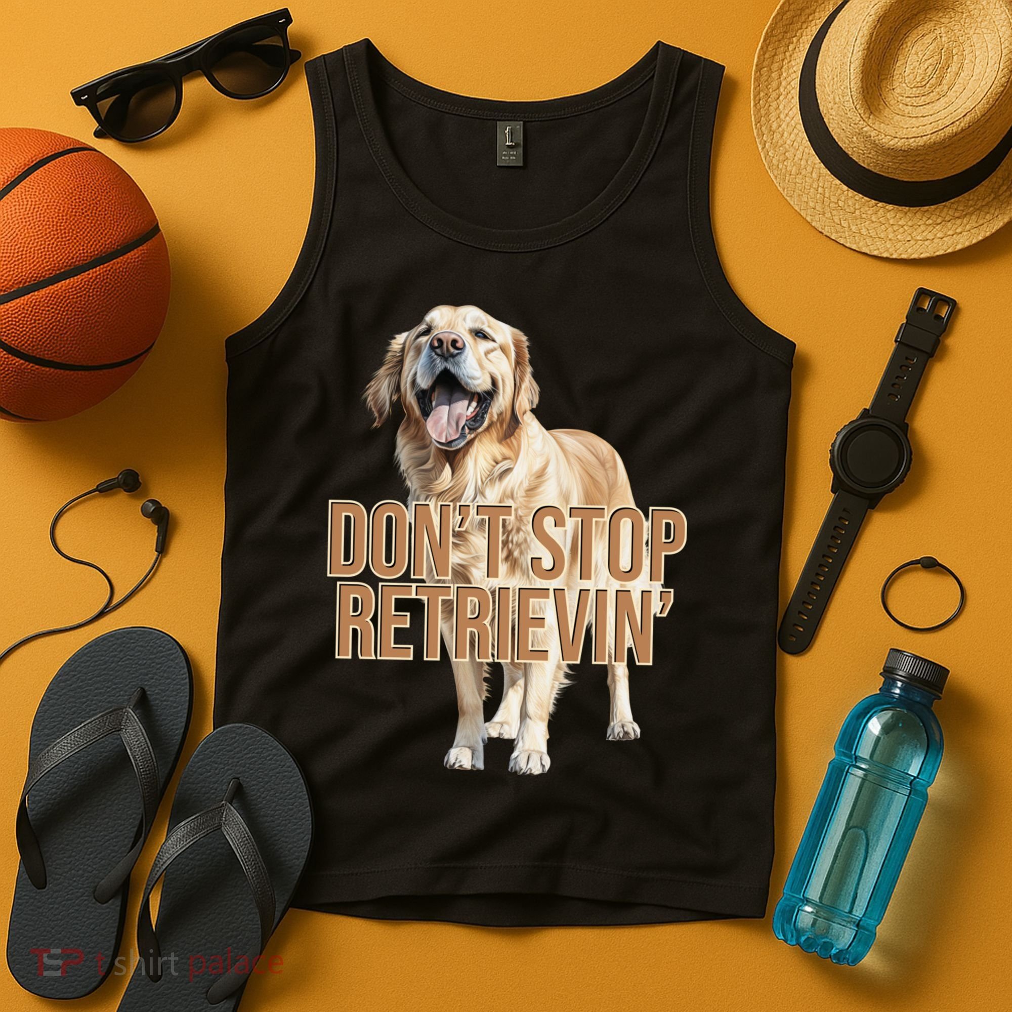 DonT Stop Retrievin Funny Golden Retriever Tank Top