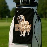 DonT Stop Retrievin Funny Golden Retriever Golf Towel thumb 2