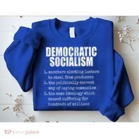 Democratic Socialism Republican Politcal Sweatshirt thumb 2