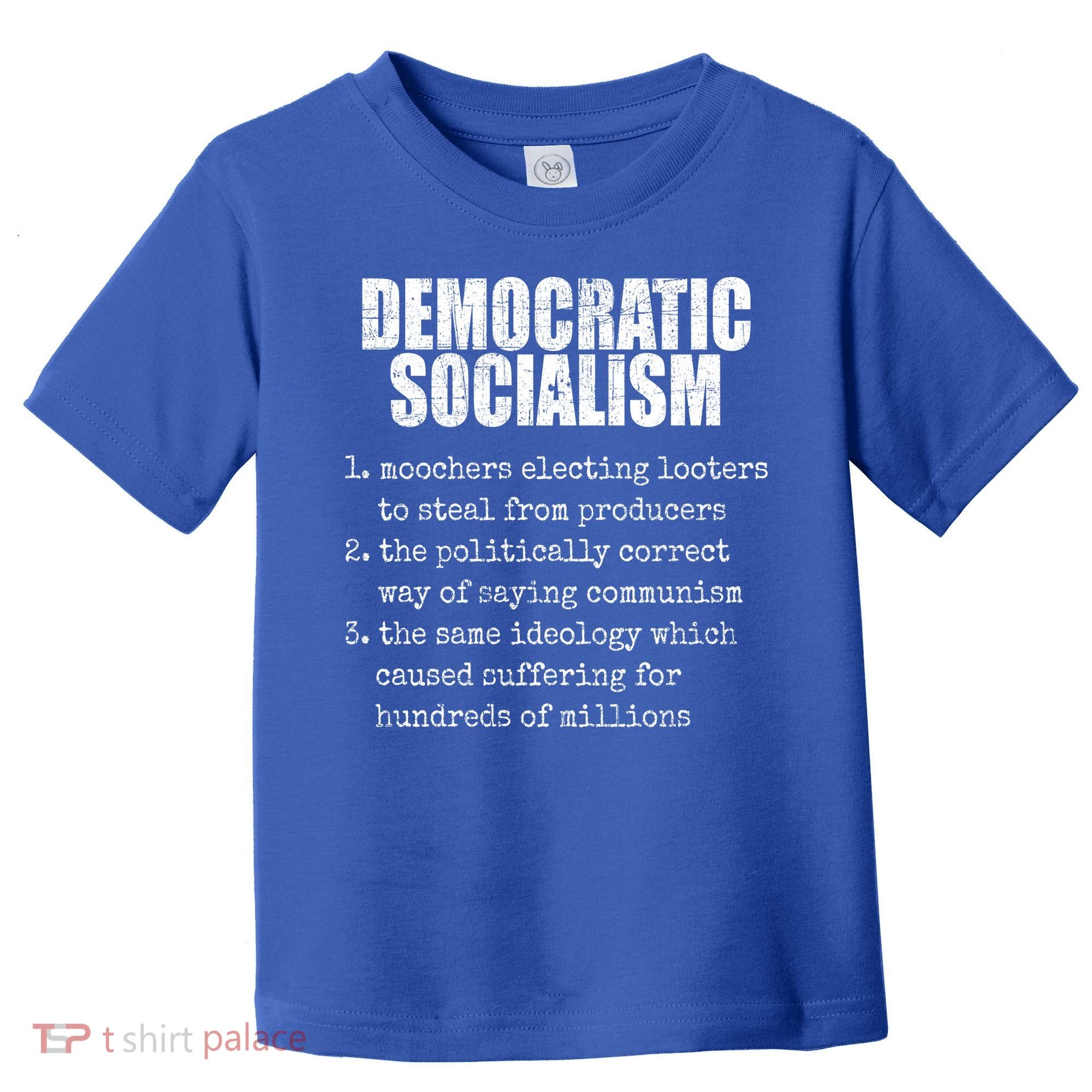 Democratic Socialism Republican Politcal Toddler T-Shirt