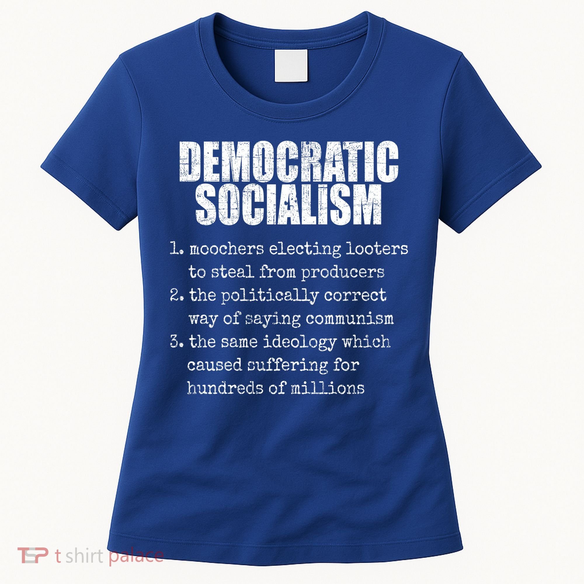 Democratic Socialism Republican Politcal Women's T-Shirt