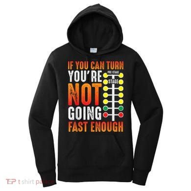 Dragster Saying Race Car Driver Skill Drag Racing Women's Hoodie