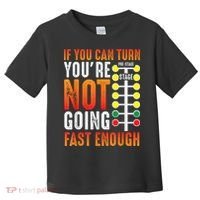 Dragster Saying Race Car Driver Skill Drag Racing Toddler T-Shirt thumb 0