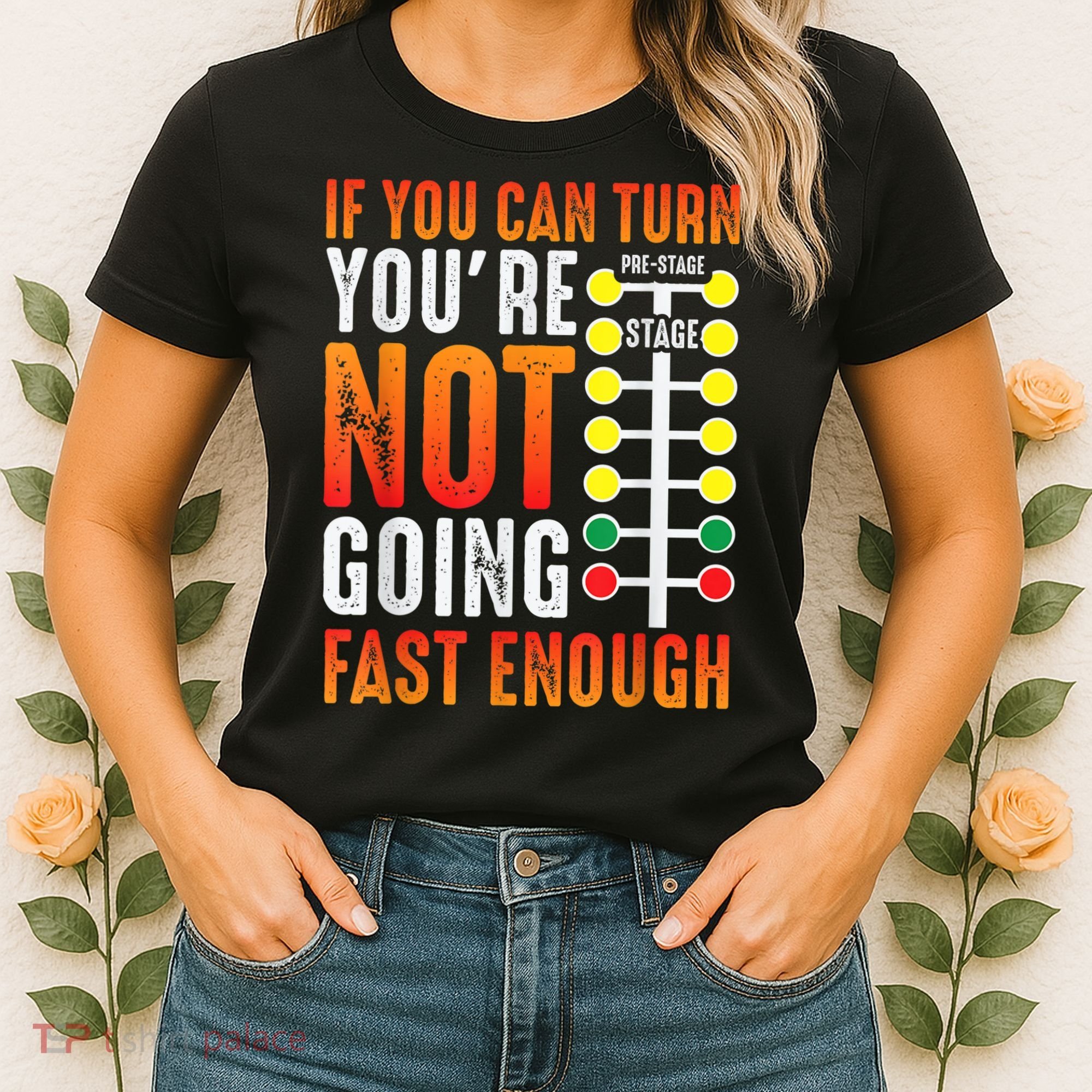 Dragster Saying Race Car Driver Skill Drag Racing Women's T-Shirt
