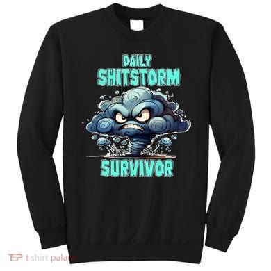 Daily Shitstorm Survivor Sweatshirt