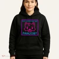 Did Someone Say Pawjob Hoodie thumb 5