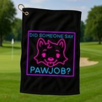 Did Someone Say Pawjob Golf Towel thumb 1