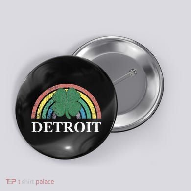 Detroit Shamrock St. Patrick's Day Rainbow Saint Paddy's Button