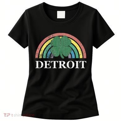 Detroit Shamrock St. Patrick's Day Rainbow Saint Paddy's Women's T-Shirt