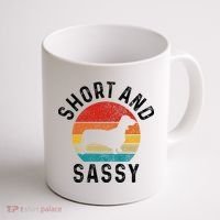 Dachshund Short & Sassy Wiener Dog Doxie Mom Funny Cute Gift Coffee Mug thumb 1