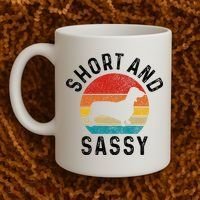 Dachshund Short & Sassy Wiener Dog Doxie Mom Funny Cute Gift Coffee Mug thumb 2